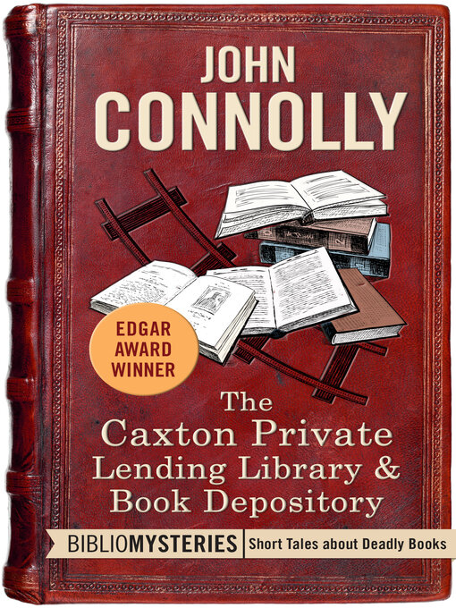 Cover image for The Caxton Private Lending Library & Book Depository
